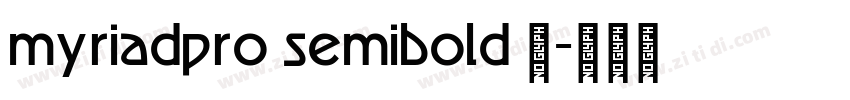 myriadpro semibold 半字体转换